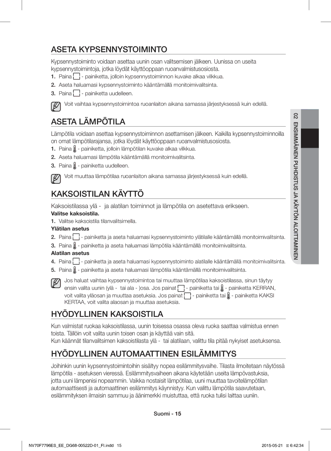 Samsung NV70F7796ES/EE manual Aseta Kypsennystoiminto, Aseta Lämpötila, Kaksoistilan Käyttö, Hyödyllinen Kaksoistila 