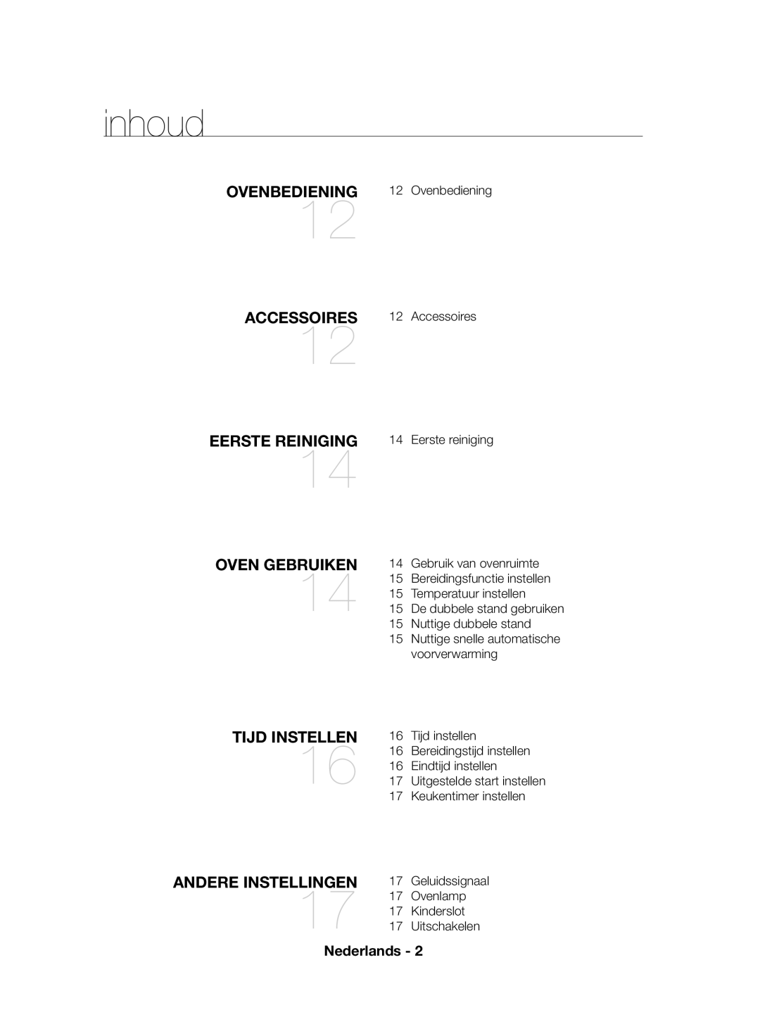 Samsung NV70F7796MS/EF, NV70F7766LS/EF manual Inhoud, Ovenbediening, Eerste reiniging, Accessoires 