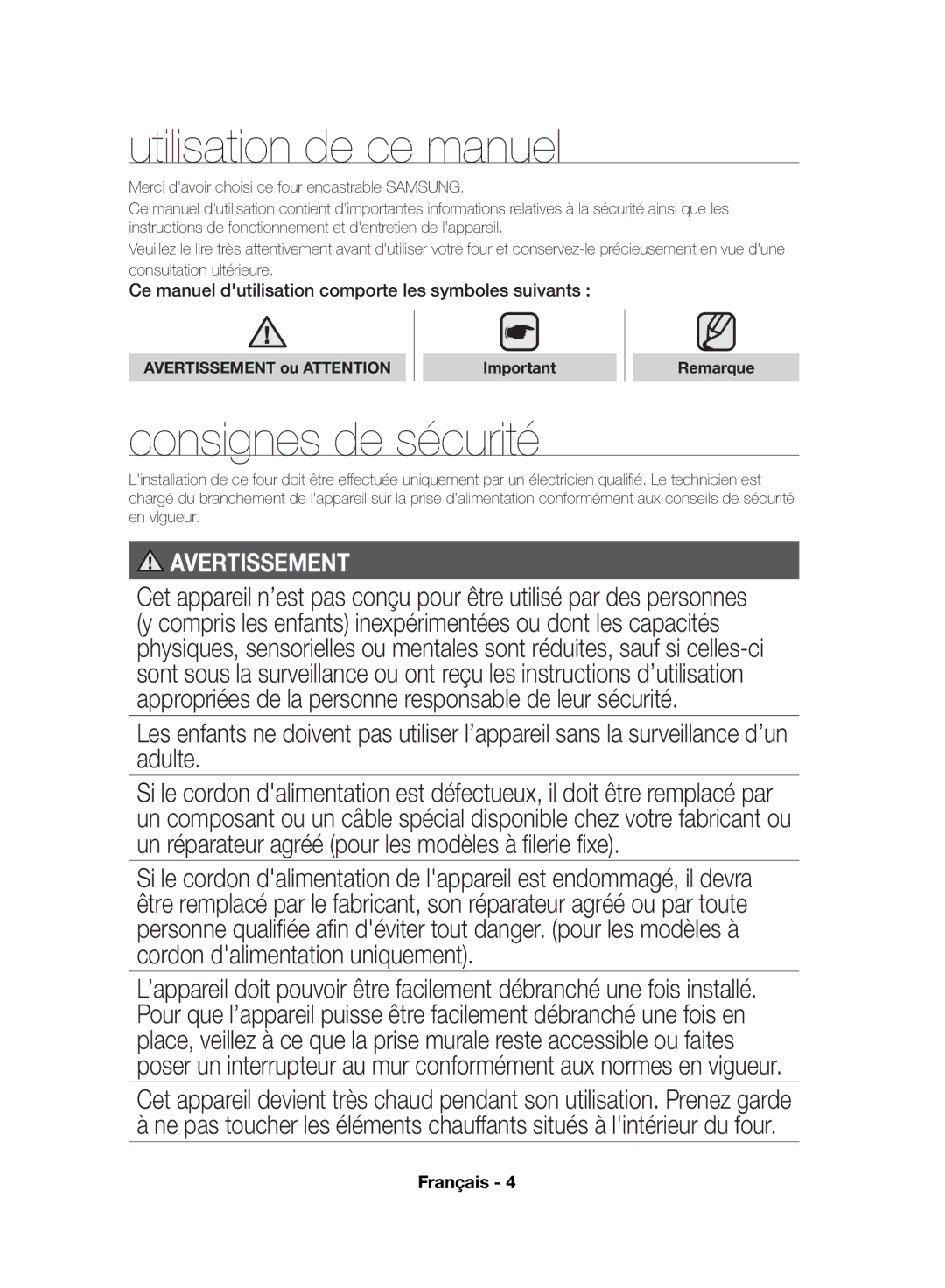 Samsung NV70F7796MS/EF manual Utilisation de ce manuel, Consignes de sécurité, Avertissement ou Attention Remarque 