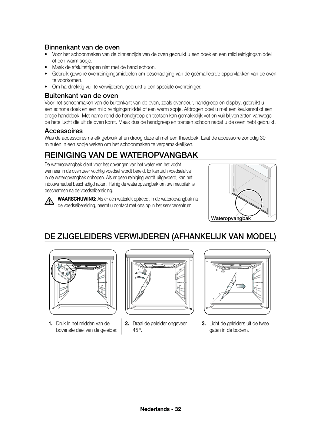 Samsung NV70F7796MS/EF, NV70F7766LS/EF Reiniging VAN DE Wateropvangbak, DE Zijgeleiders Verwijderen Afhankelijk VAN Model 