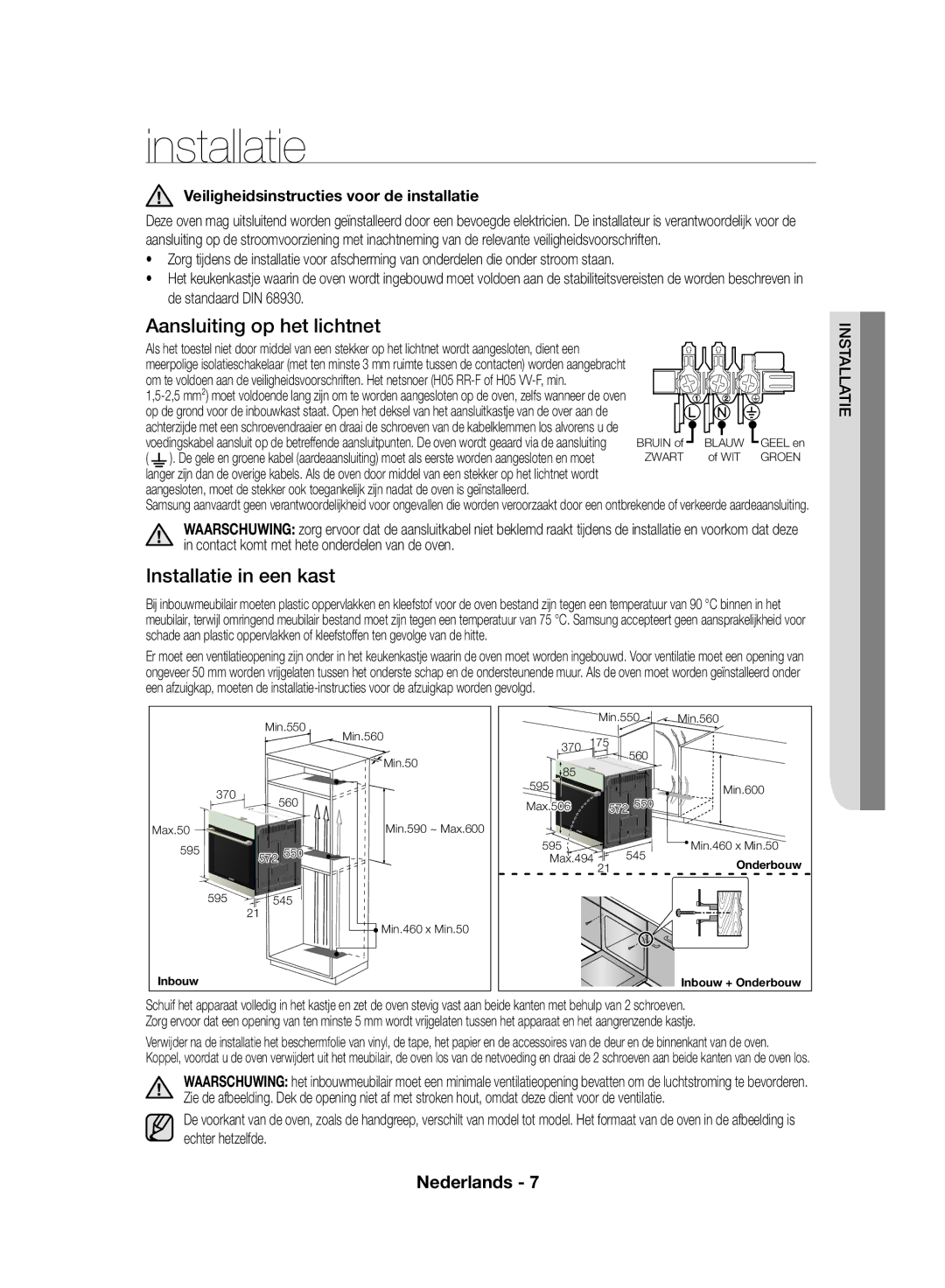 Samsung NV70F7796MS/EF manual Aansluiting op het lichtnet, Installatie in een kast, Ins tallatie 