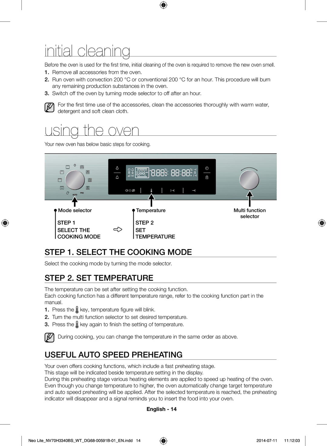 Samsung NV70H3340BS/WT manual Initial cleaning, Using the oven, Select the Cooking Mode, SET Temperature 