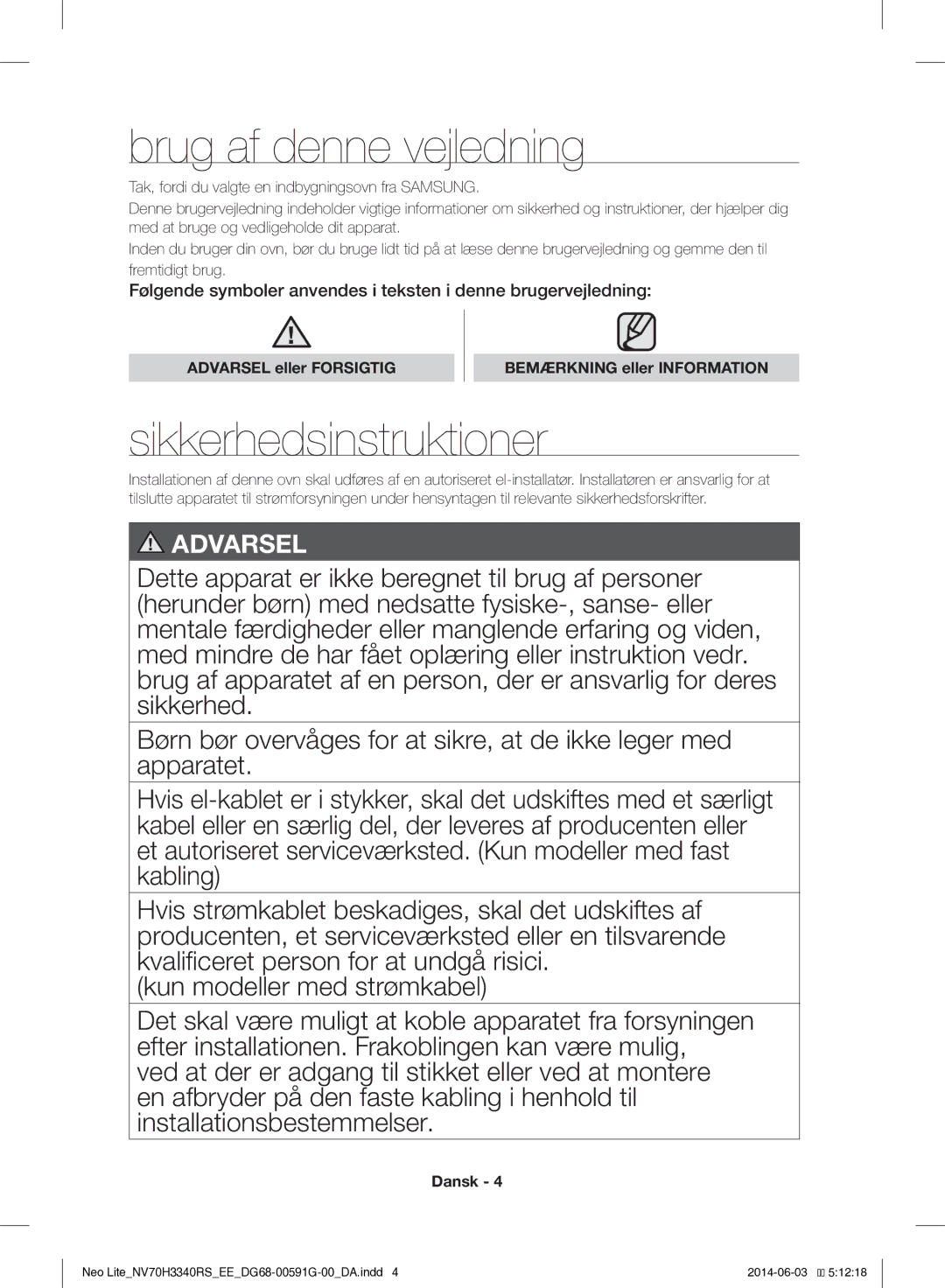 Samsung NV70H3340RS/EE manual Brug af denne vejledning, Sikkerhedsinstruktioner, Bemærkning eller Information 