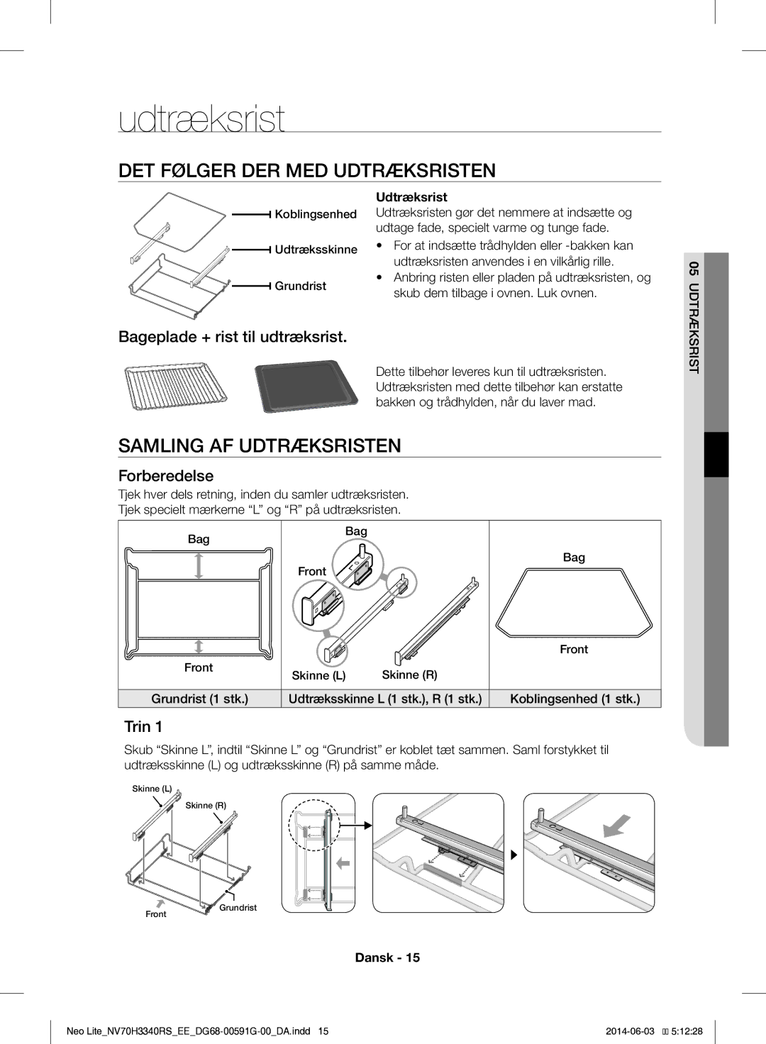 Samsung NV70H3340RS/EE manual DET Følger DER MED Udtræksristen, Samling AF Udtræksristen 