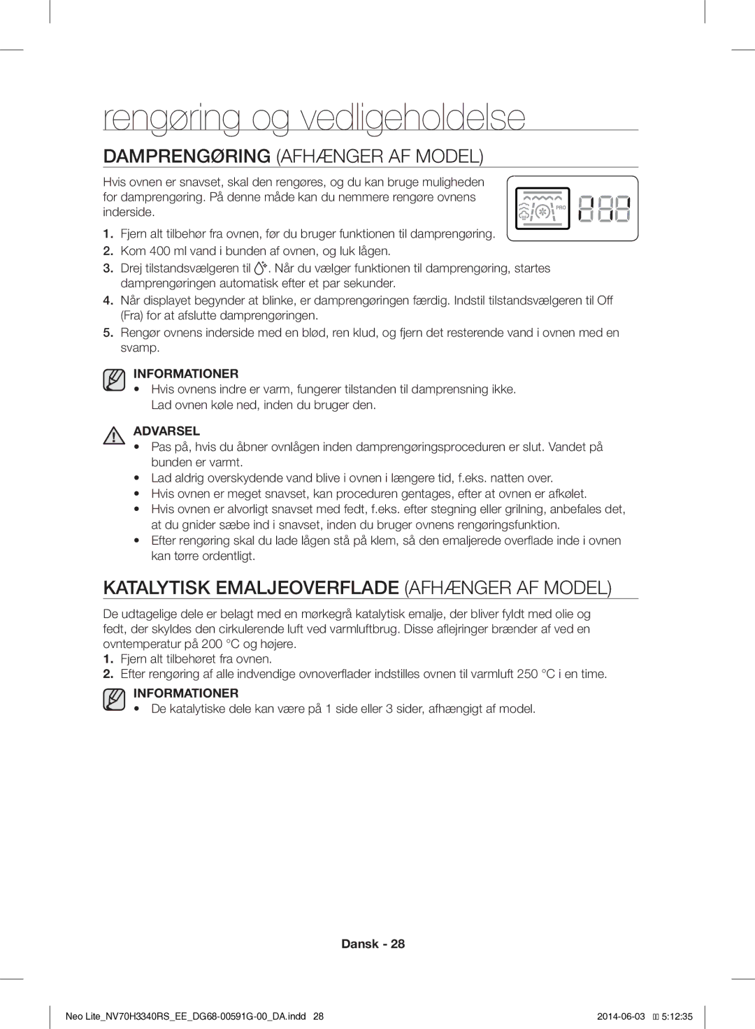 Samsung NV70H3340RS/EE manual Rengøring og vedligeholdelse, Damprengøring Afhænger AF Model 