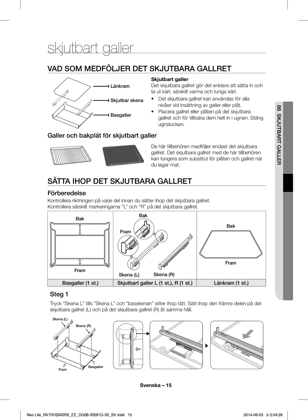 Samsung NV70H3340RS/EE manual Skjutbart galler, VAD SOM Medföljer DET Skjutbara Gallret, Sätta Ihop DET Skjutbara Gallret 