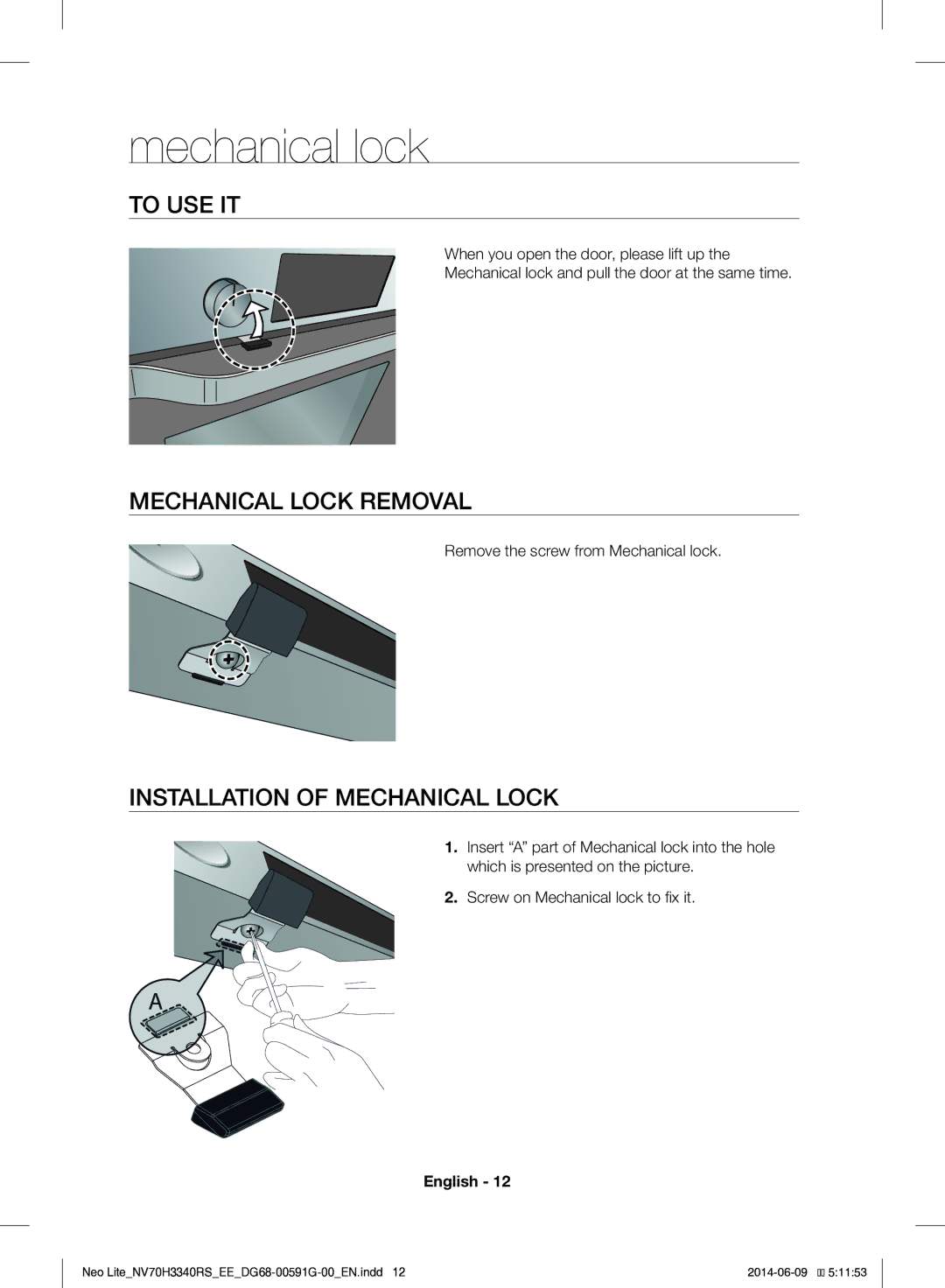 Samsung NV70H3340RS/EE manual Mechanical lock, To USE IT, Mechanical Lock Removal, Installation of Mechanical Lock 