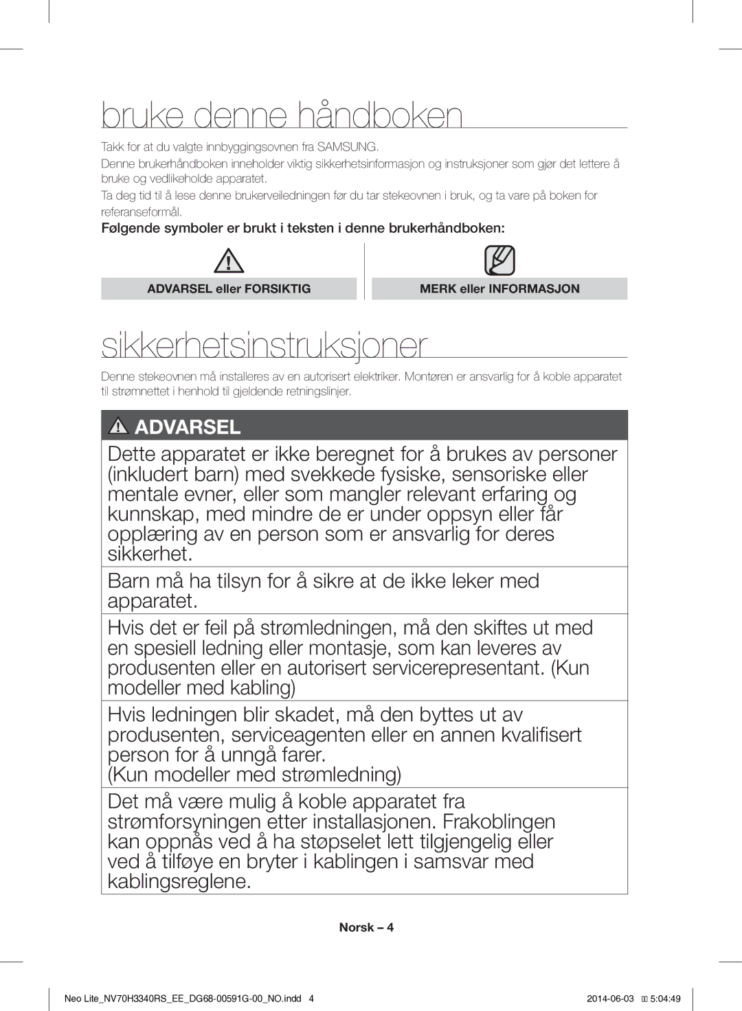 Samsung NV70H3340RS/EE manual Bruke denne håndboken, Sikkerhetsinstruksjoner, Merk eller Informasjon 