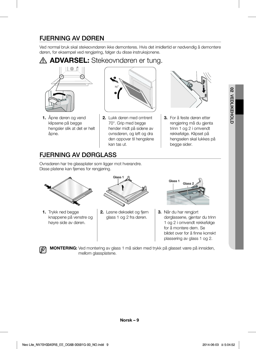 Samsung NV70H3340RS/EE manual Fjerning AV Døren, Fjerning AV Dørglass, Kan tas ut Begge sider 