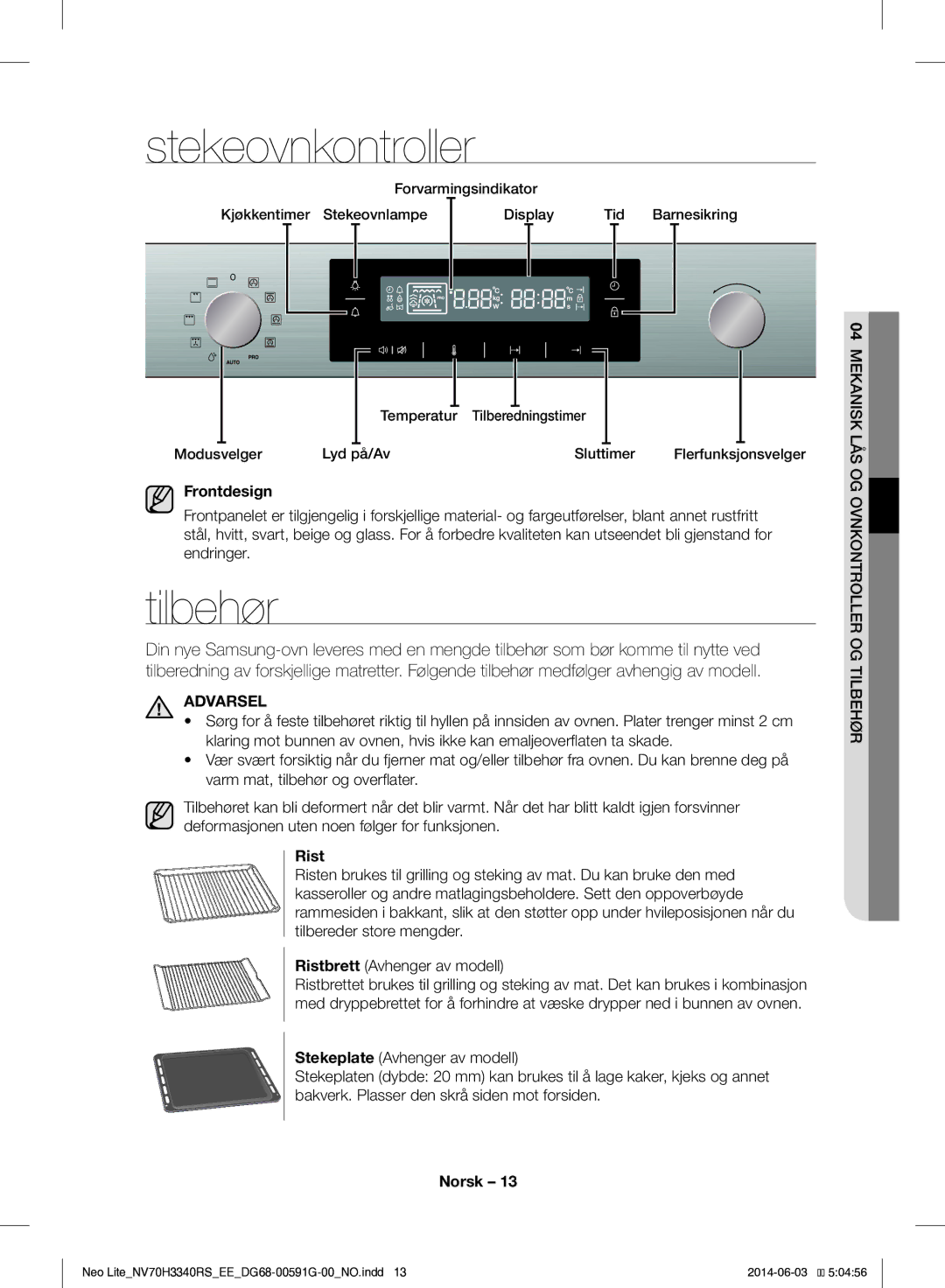 Samsung NV70H3340RS/EE manual Stekeovnkontroller, Tilbehør, Frontdesign, Rist 