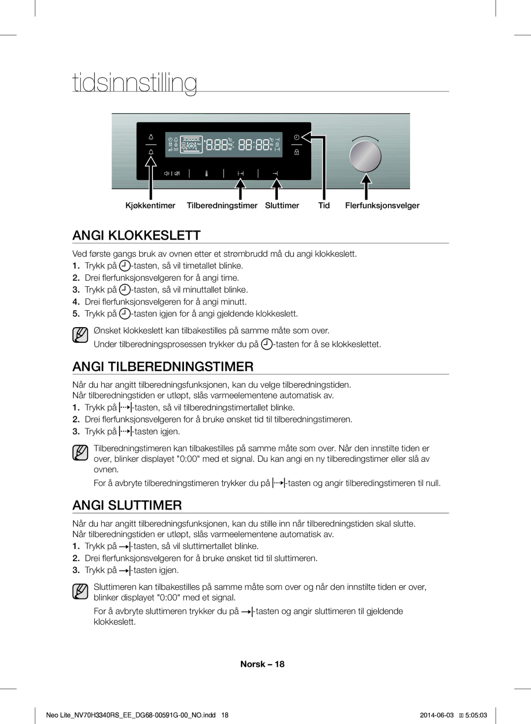 Samsung NV70H3340RS/EE manual Tidsinnstilling, Angi Klokkeslett, Angi Tilberedningstimer, Angi Sluttimer 