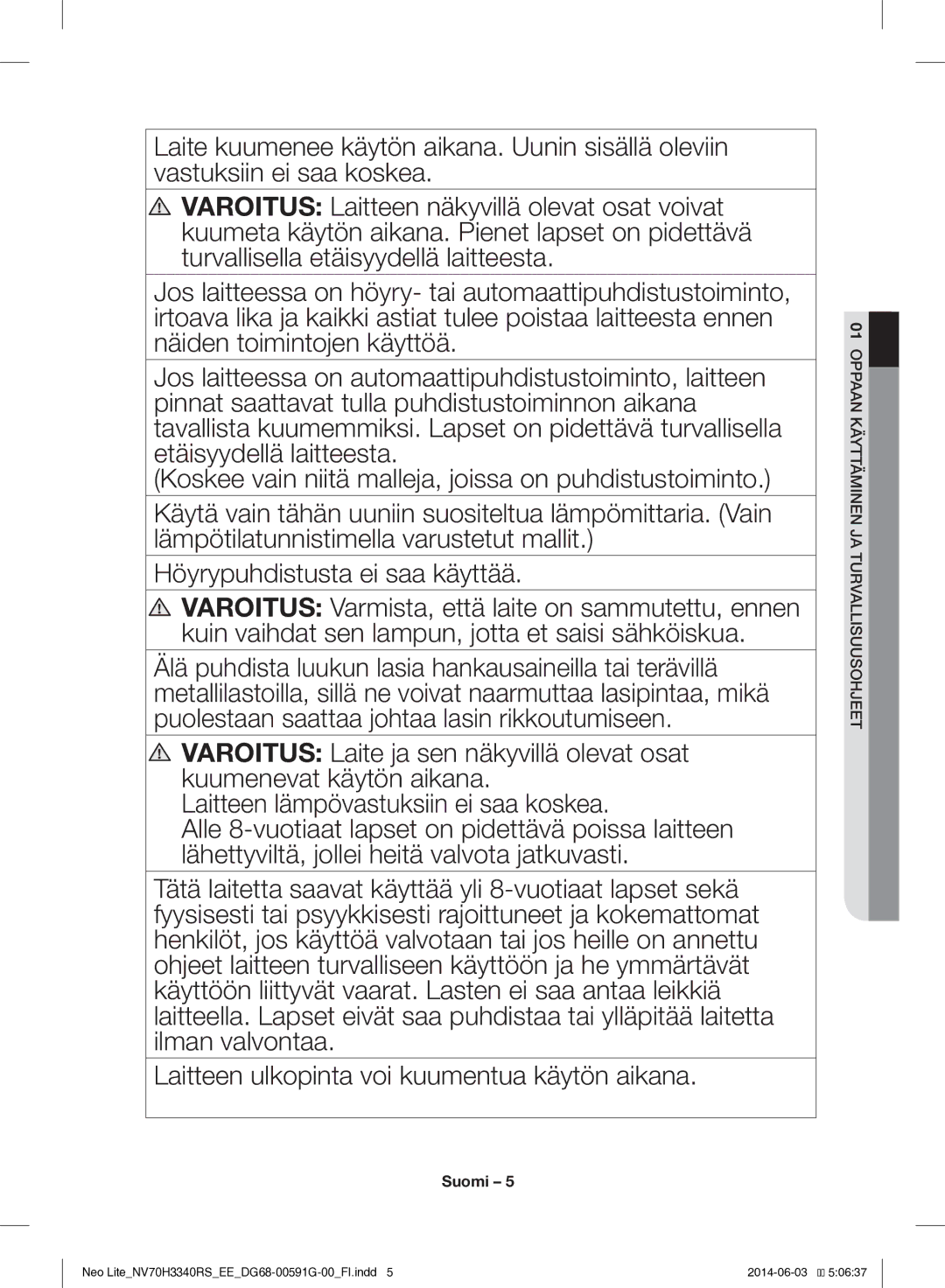 Samsung NV70H3340RS/EE manual Oppaan Käyttäminen JA Turvallisuusohjeet 