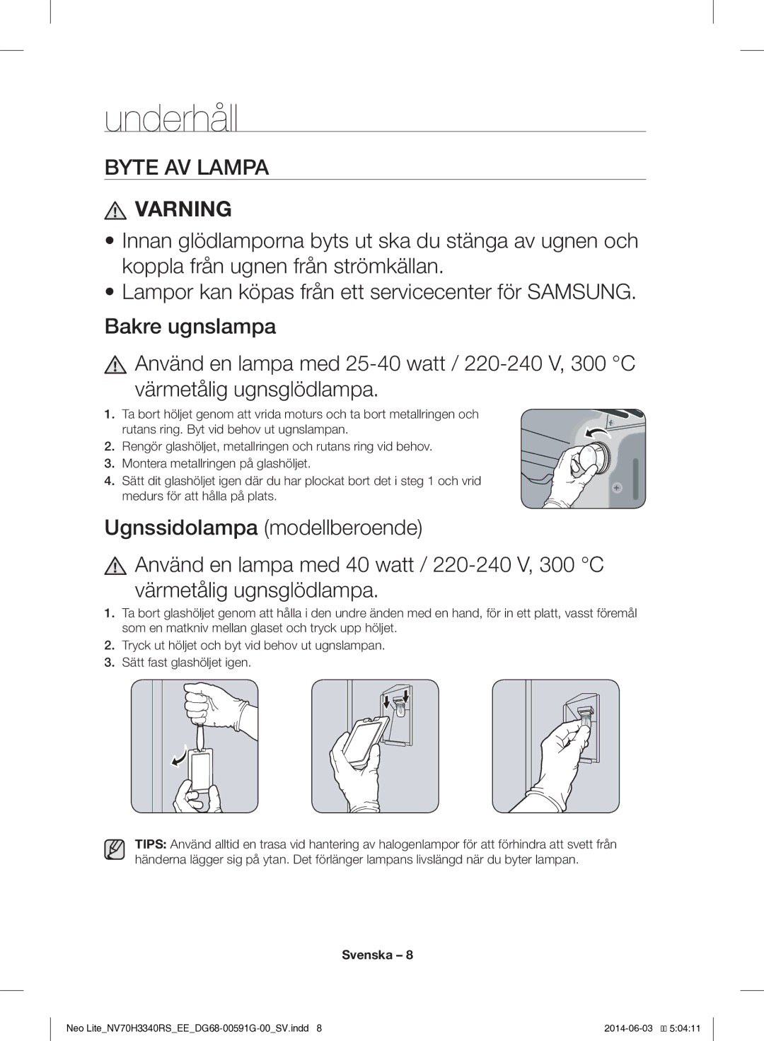 Samsung NV70H3340RS/EE manual Underhåll, Varning 