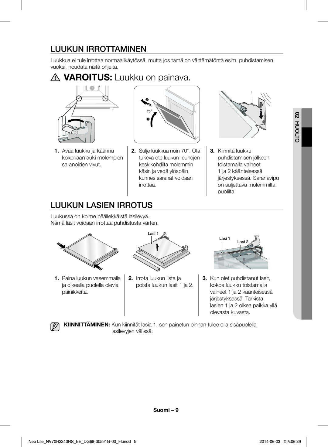 Samsung NV70H3340RS/EE manual Luukun Irrottaminen, Luukun Lasien Irrotus, Olevasta kuvasta 