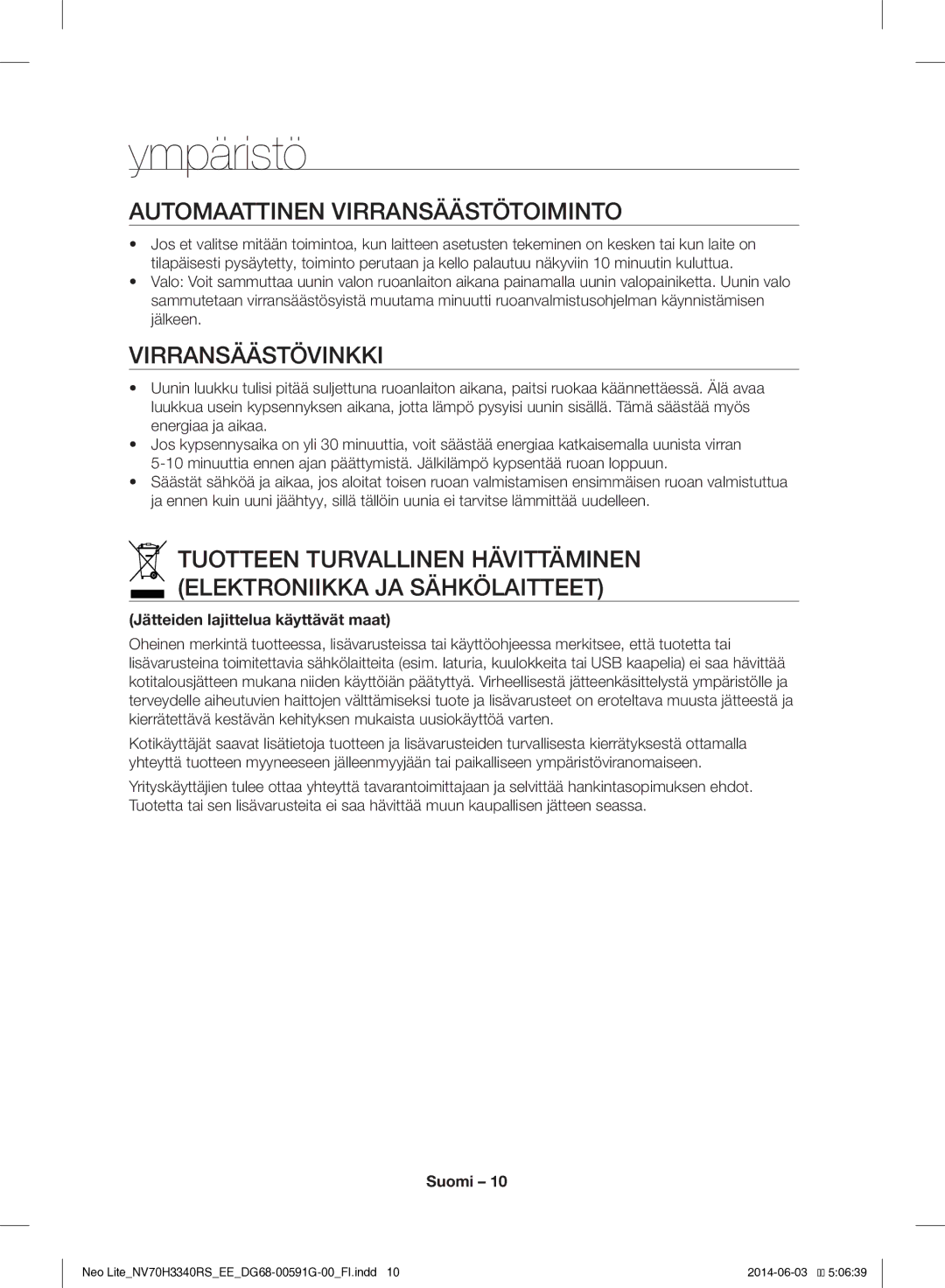 Samsung NV70H3340RS/EE manual Ympäristö, Automaattinen Virransäästötoiminto, Virransäästövinkki 