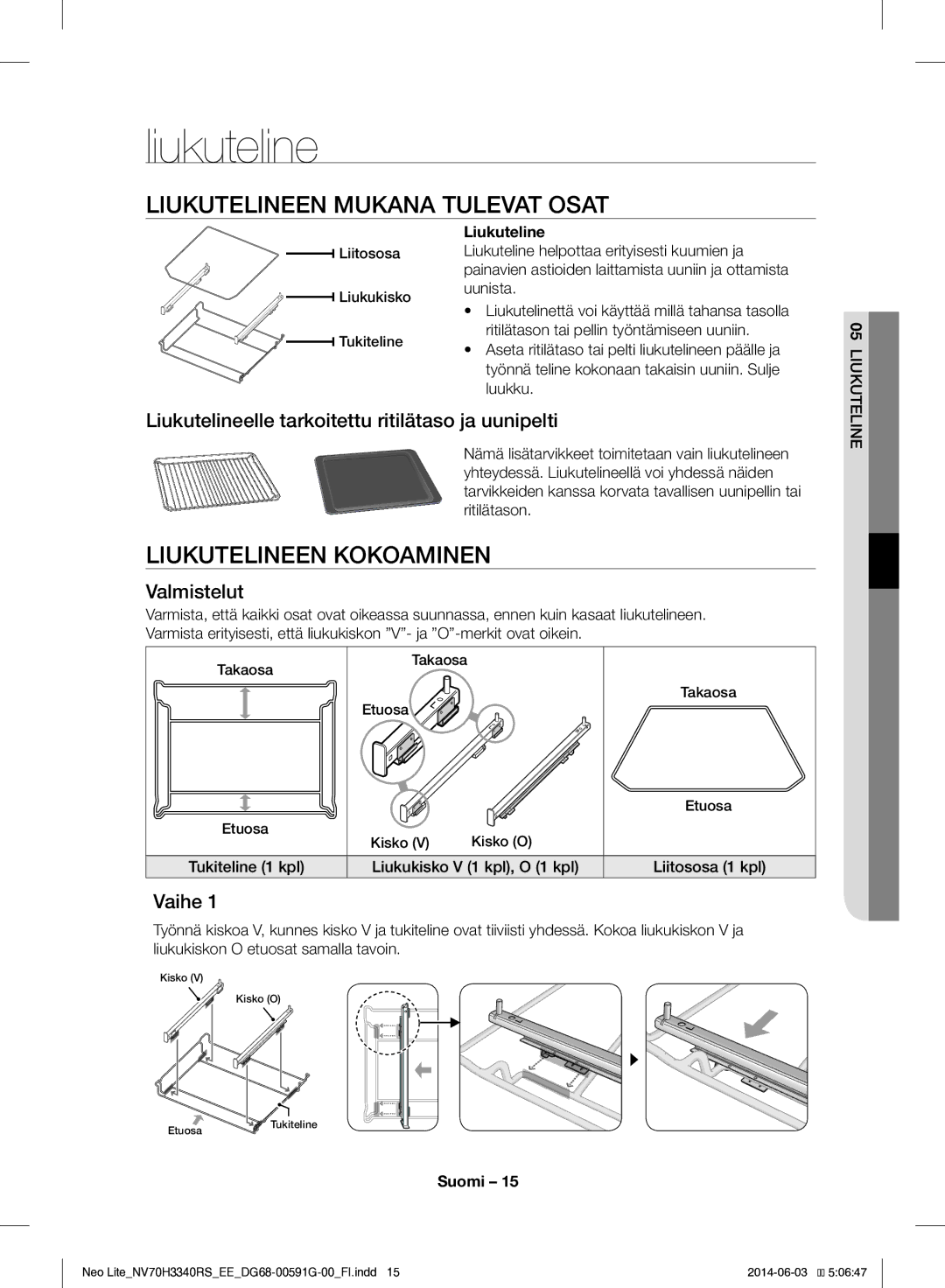 Samsung NV70H3340RS/EE manual Liukutelineen Mukana Tulevat Osat, Liukutelineen Kokoaminen 