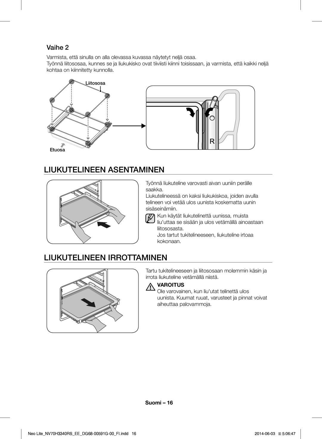 Samsung NV70H3340RS/EE manual Liukutelineen Asentaminen, Liukutelineen Irrottaminen 