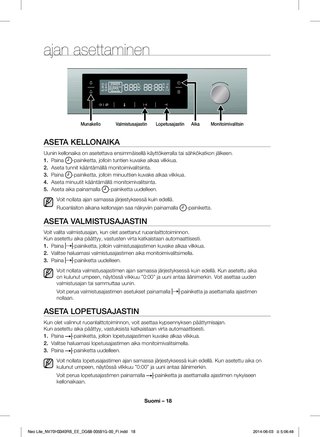 Samsung NV70H3340RS/EE manual Ajan asettaminen, Aseta Kellonaika, Aseta Valmistusajastin, Aseta Lopetusajastin 