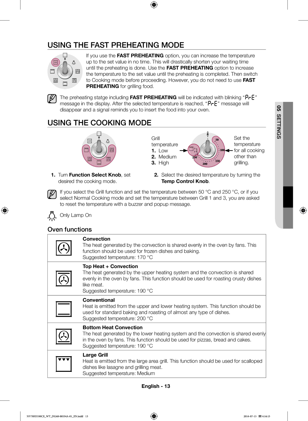 Samsung NV70H3350CB/WT, NV70H3350CE/WT manual Using the Fast Preheating Mode, Using the Cooking Mode, Oven functions 