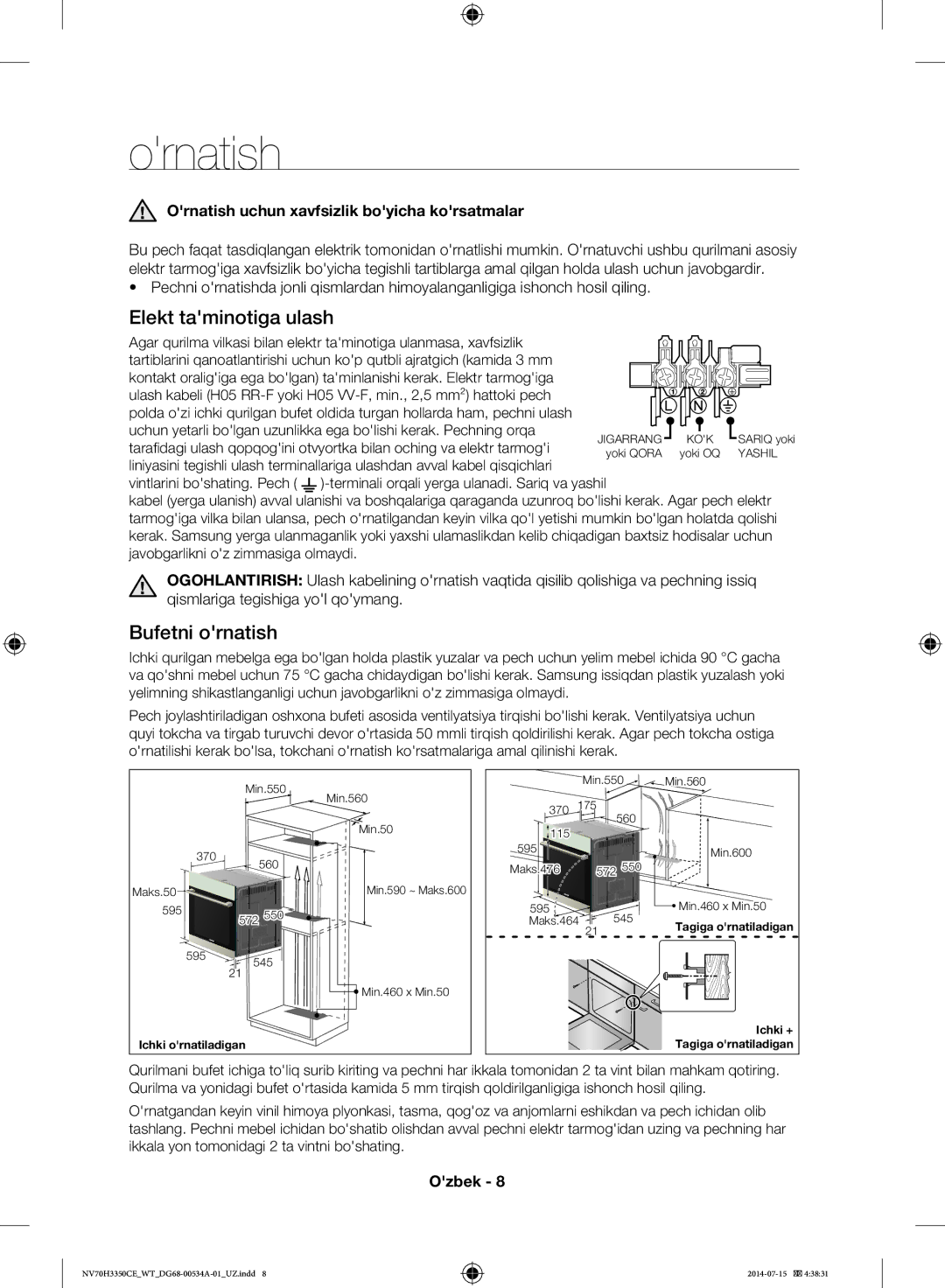 Samsung NV70H3350CE/WT manual Elekt taminotiga ulash, Bufetni ornatish, Ornatish uchun xavfsizlik boyicha korsatmalar 