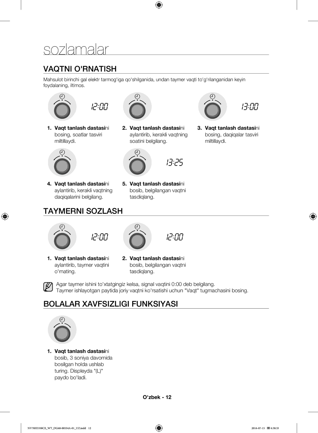 Samsung NV70H3350CE/WT, NV70H3350CB/WT manual Sozlamalar, Vaqtni Ornatish, Taymerni Sozlash, Bolalar Xavfsizligi Funksiyasi 