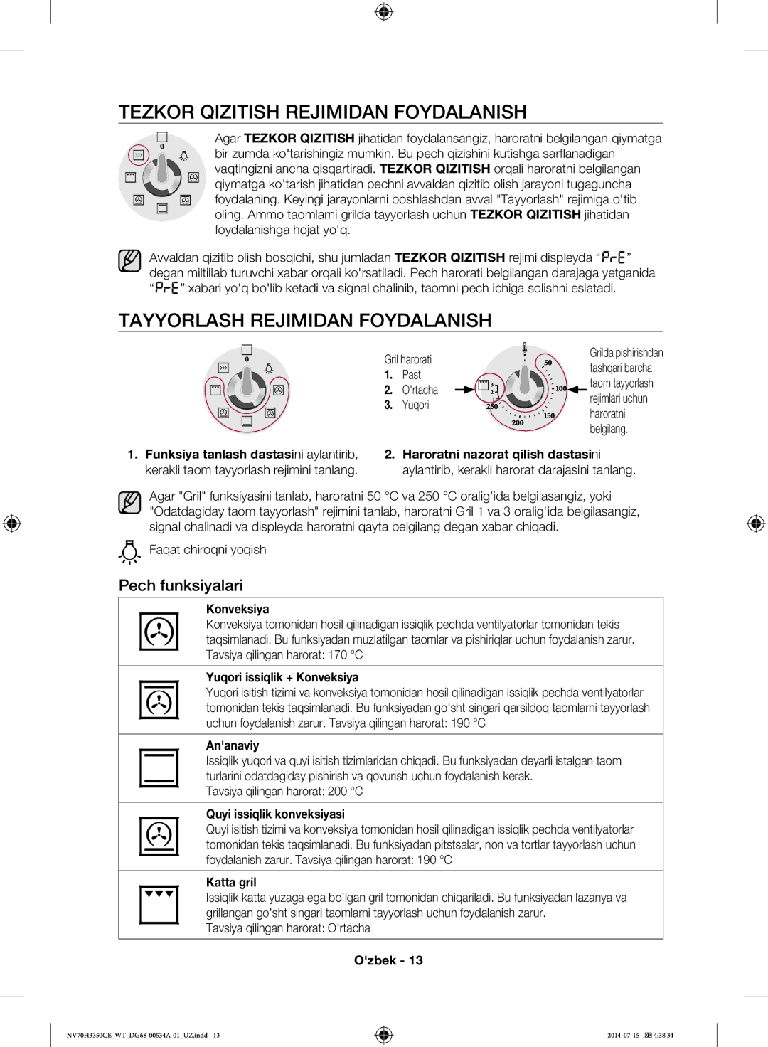 Samsung NV70H3350CB/WT manual Tezkor Qizitish Rejimidan Foydalanish, Tayyorlash Rejimidan Foydalanish, Pech funksiyalari 