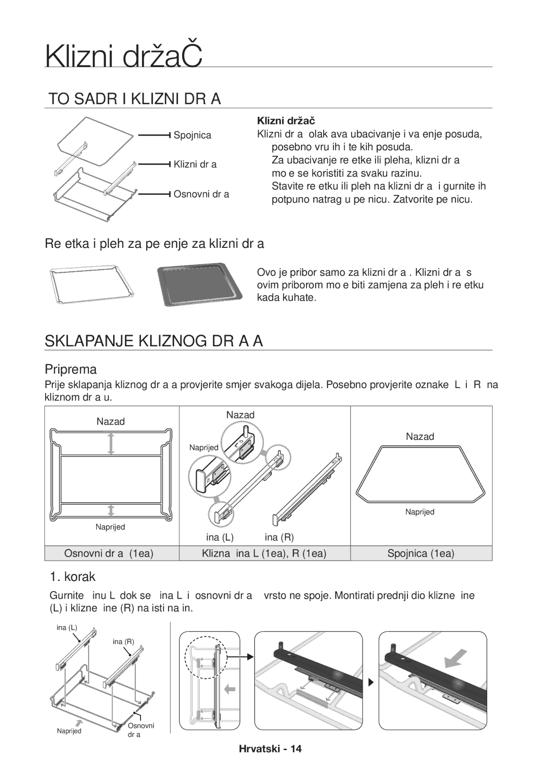 Samsung NV70H3350RS/EO manual Klizni držač, ŠTO Sadrži Klizni Držač, Sklapanje Kliznog Držača 