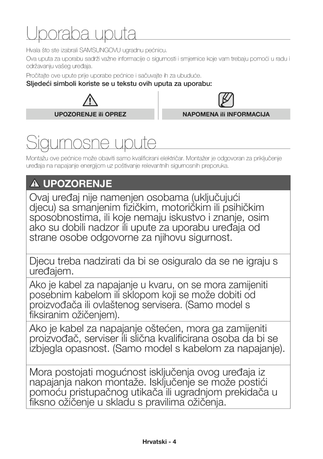 Samsung NV70H3350RS/EO manual Uporaba uputa, Sigurnosne upute, Upozorenje ili Oprez Napomena ili Informacija 