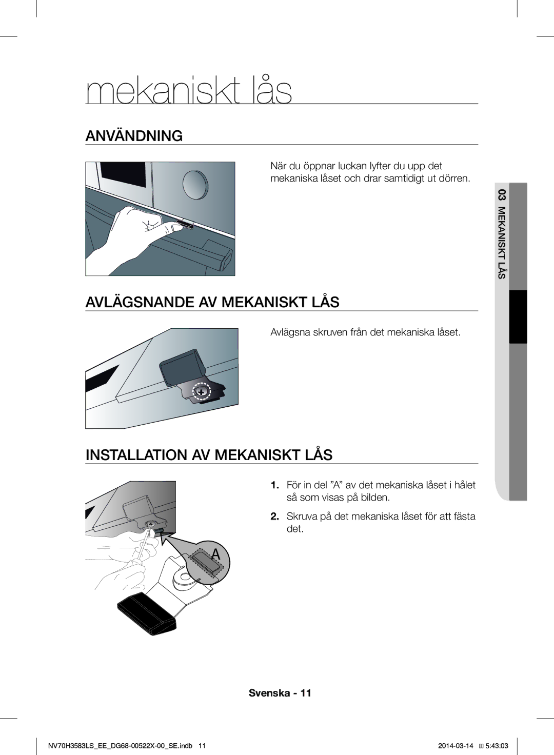 Samsung NV70H3583LS/EE manual Mekaniskt lås, Användning, Avlägsnande AV Mekaniskt LÅS, Installation AV Mekaniskt LÅS 