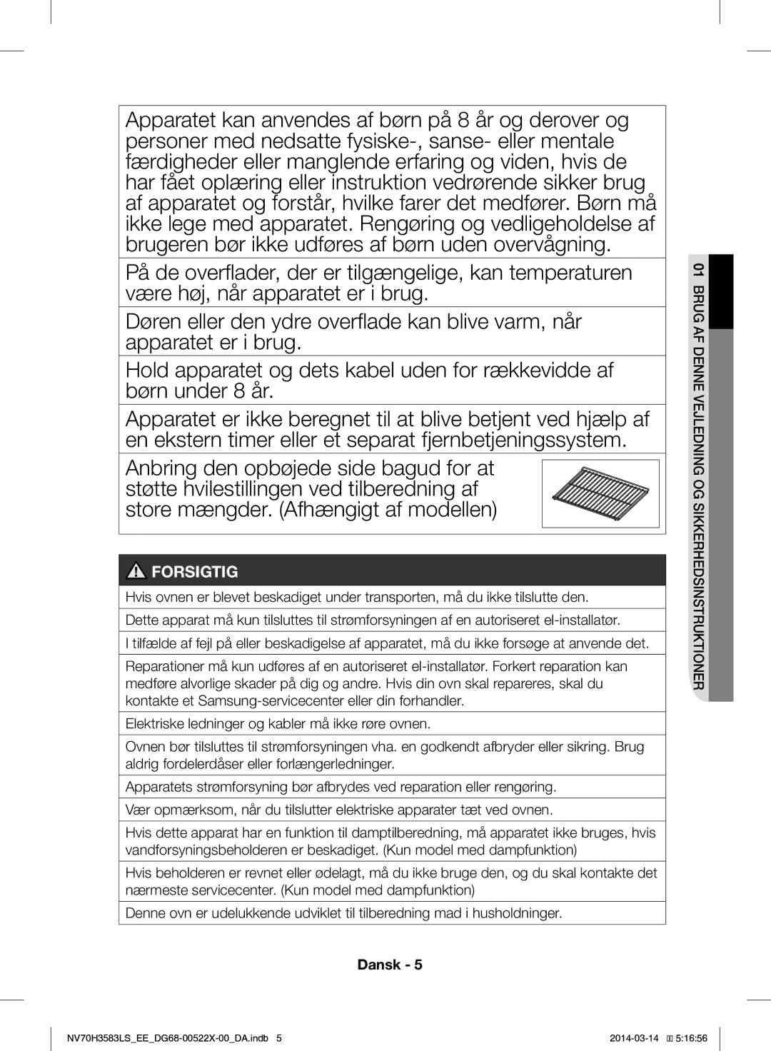 Samsung NV70H3583LS/EE manual Forsigtig 