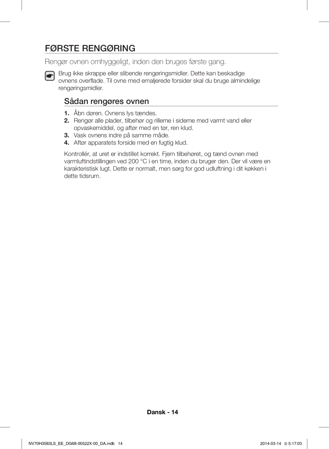 Samsung NV70H3583LS/EE manual Første Rengøring, Sådan rengøres ovnen 