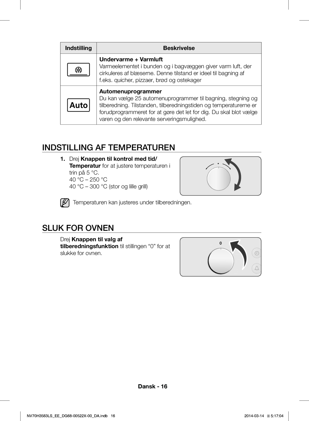 Samsung NV70H3583LS/EE manual Indstilling AF Temperaturen, Sluk for Ovnen, Undervarme + Varmluft, Automenuprogrammer 