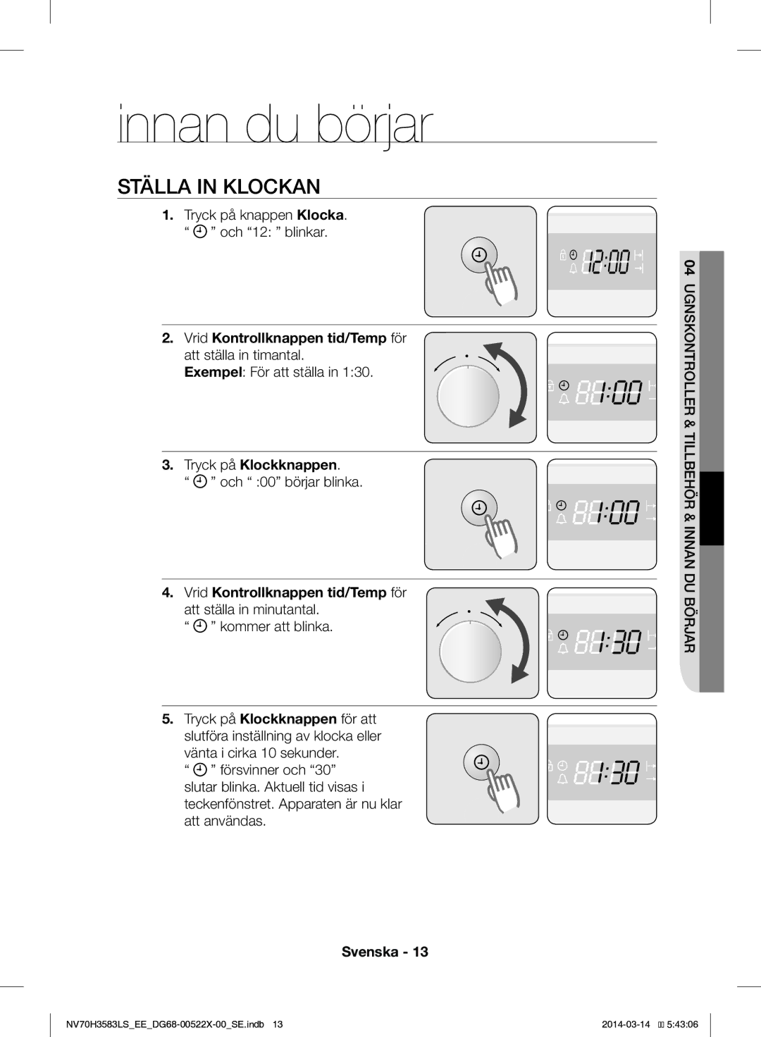 Samsung NV70H3583LS/EE manual Innan du börjar, Ställa in Klockan, Vrid Kontrollknappen tid/Temp för att ställa in timantal 