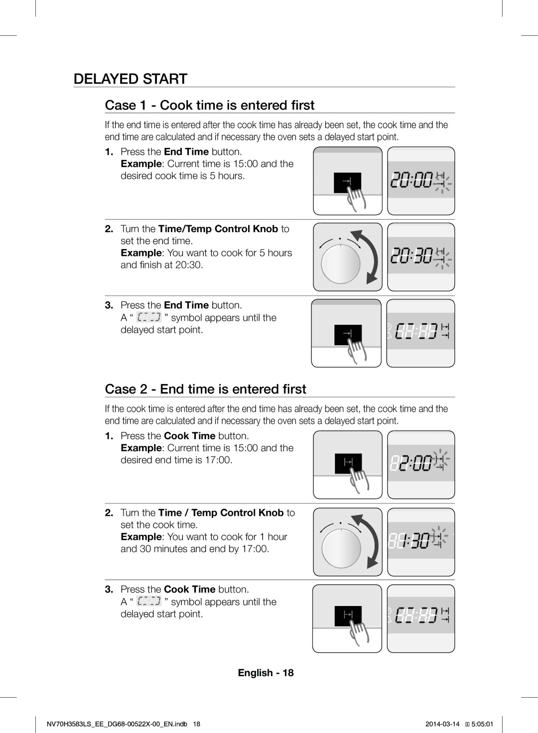 Samsung NV70H3583LS/EE manual Delayed Start, Case 1 Cook time is entered first, Case 2 End time is entered first 