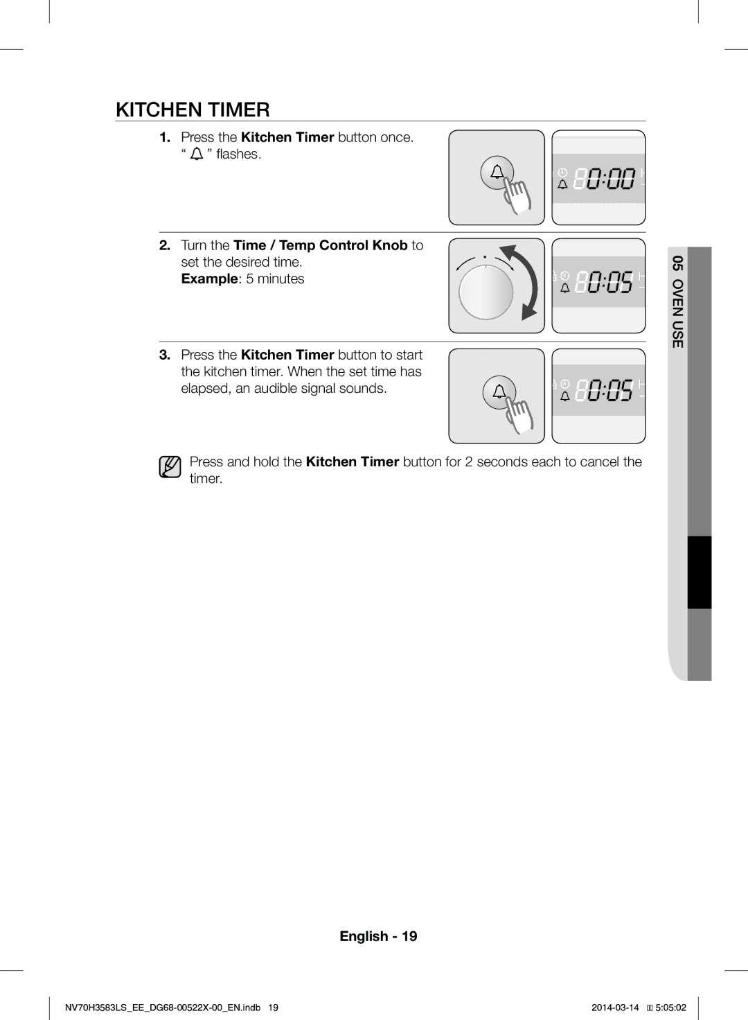 Samsung NV70H3583LS/EE manual Press the Kitchen Timer button once. flashes, Example 5 minutes 