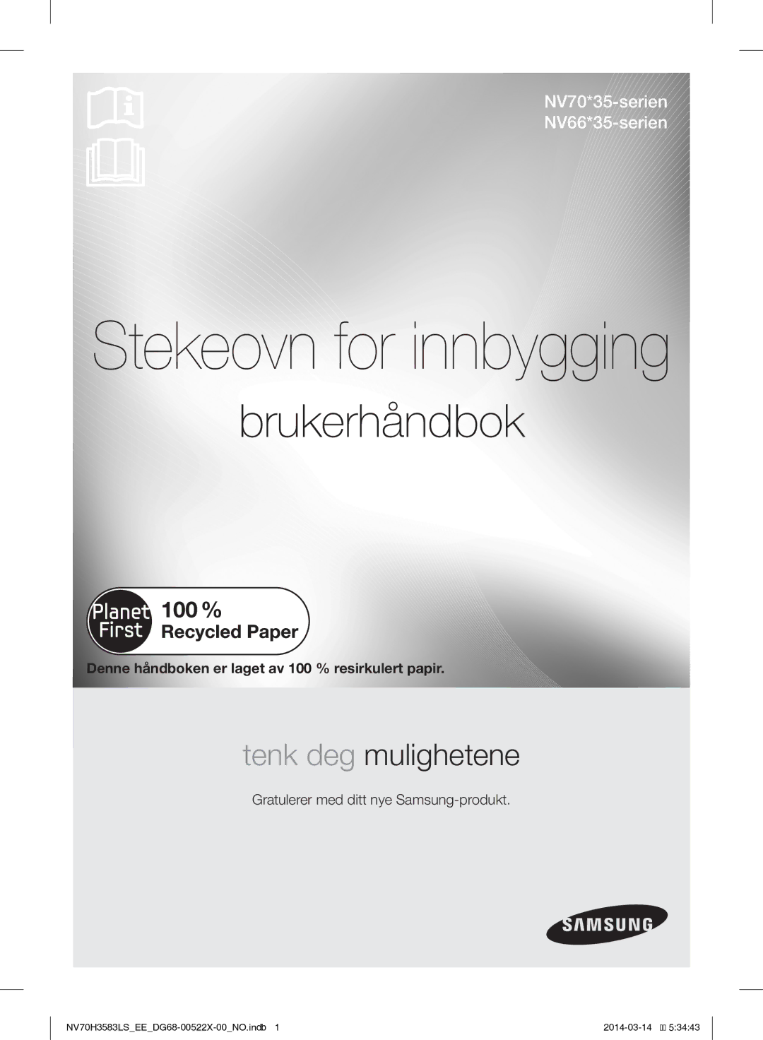 Samsung NV70H3583LS/EE manual Denne håndboken er laget av 100 % resirkulert papir, Gratulerer med ditt nye Samsung-produkt 