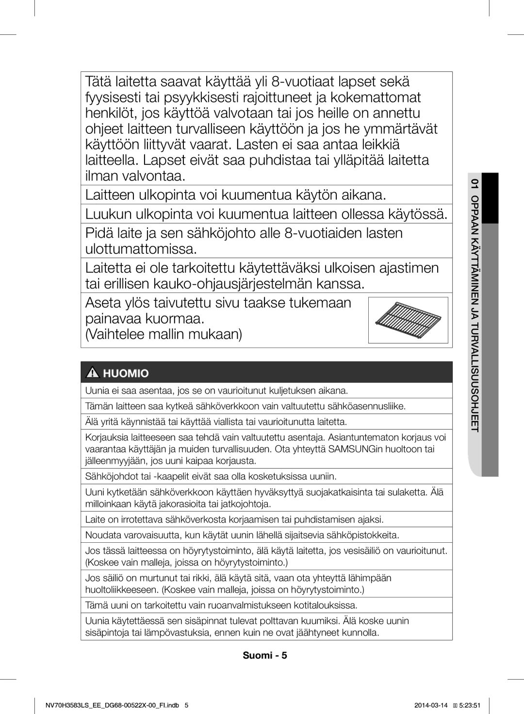 Samsung NV70H3583LS/EE manual Huomio 