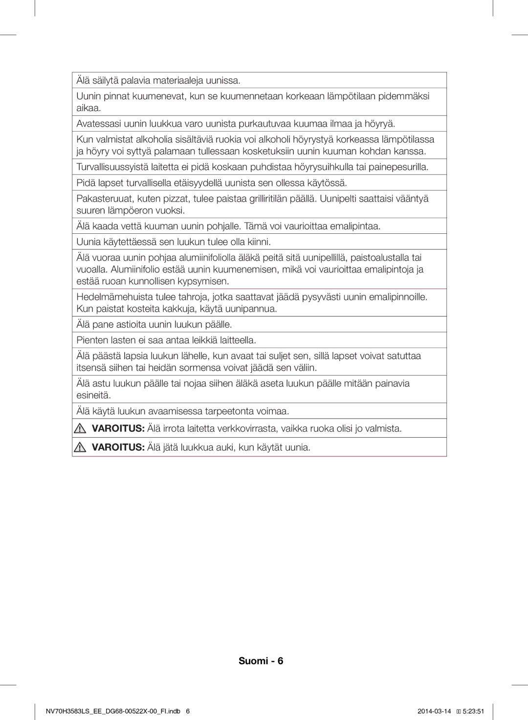 Samsung NV70H3583LS/EE manual Suomi 