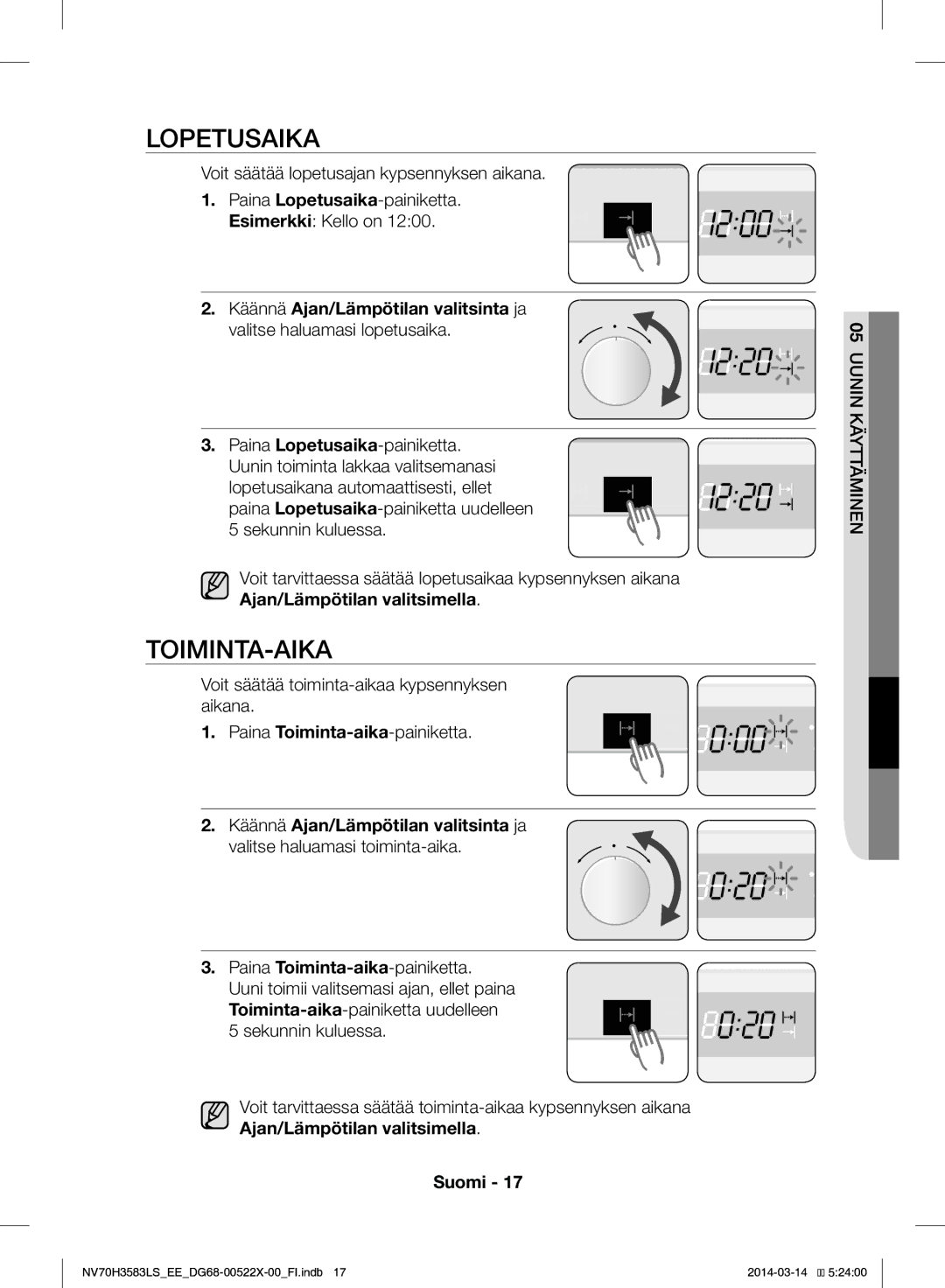 Samsung NV70H3583LS/EE manual Lopetusaika, Toiminta-Aika, Ajan/Lämpötilan valitsimella Suomi 