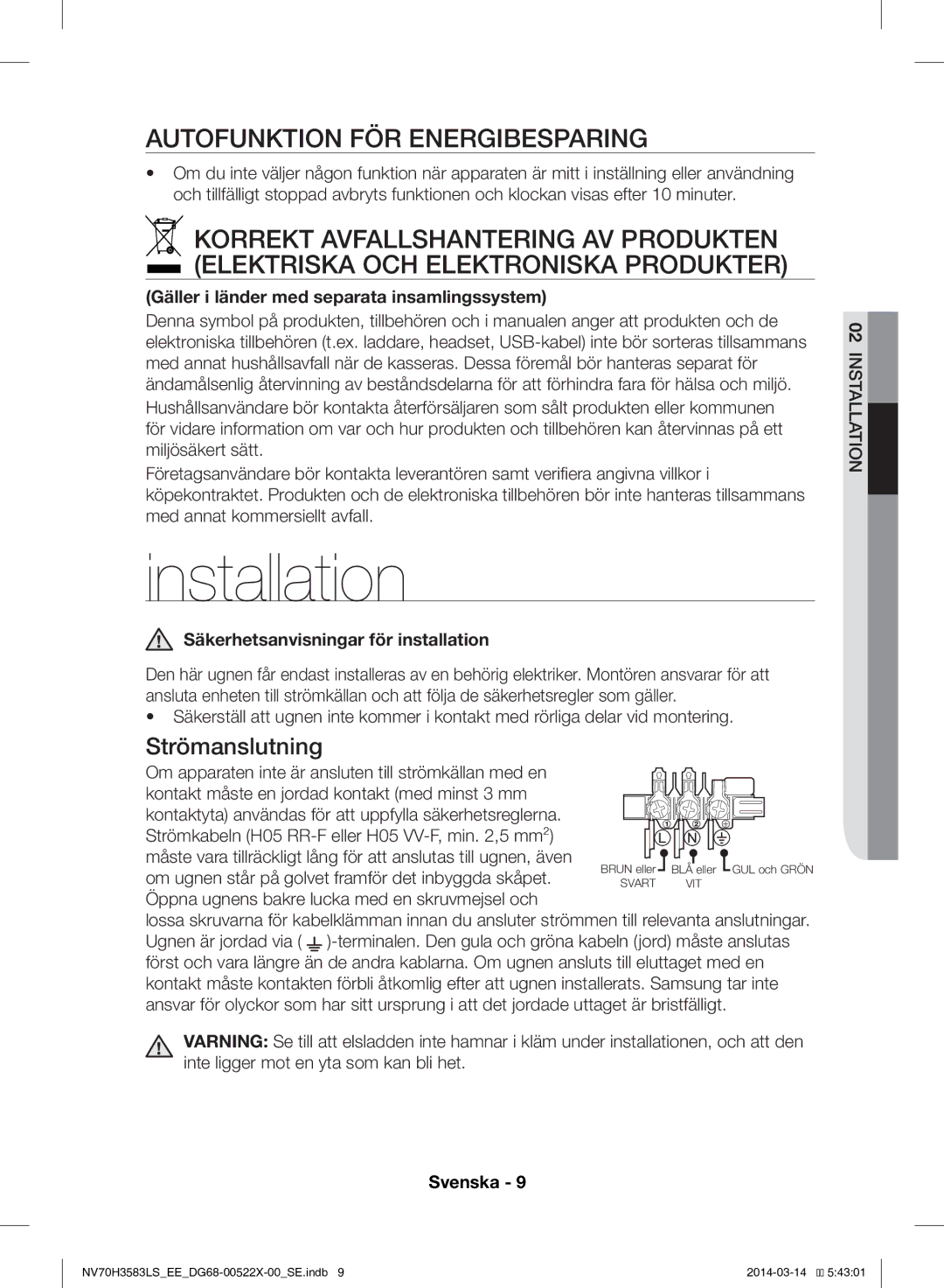 Samsung NV70H3583LS/EE manual Installation, Autofunktion FÖR Energibesparing, Strömanslutning 