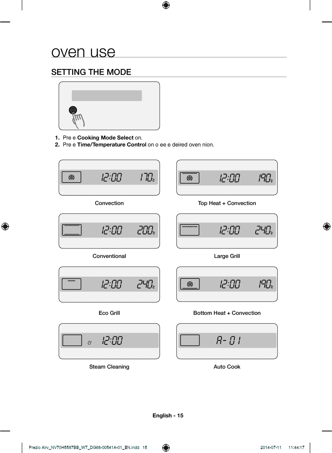 Samsung NV70H5587BB/WT, NV70H5557LB/WT manual Oven use, Setting the Mode, Press the Cooking Mode Select button 