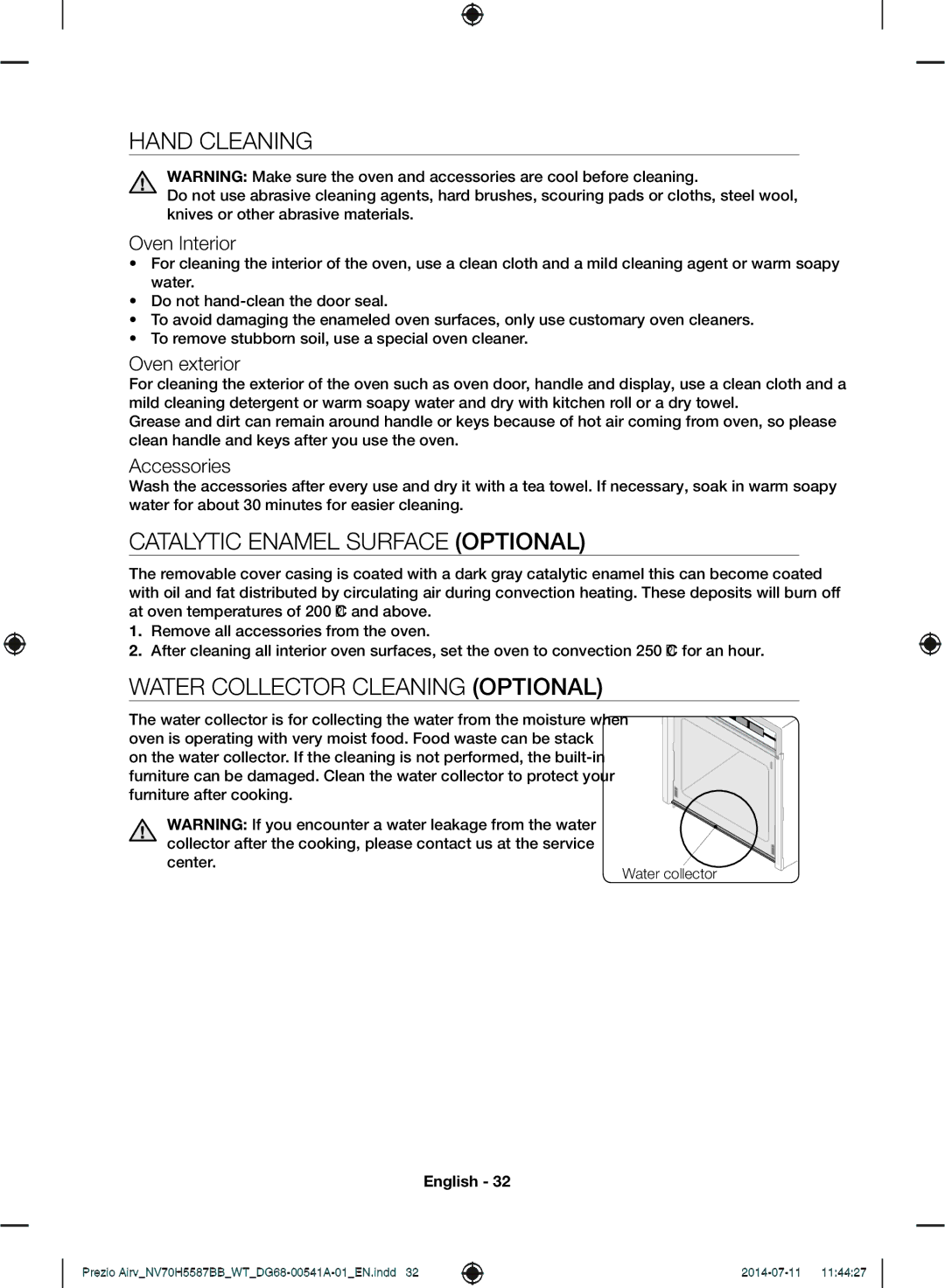 Samsung NV70H5557LB/WT, NV70H5587BB/WT Hand Cleaning, Catalytic Enamel Surface Optional, Water Collector Cleaning Optional 