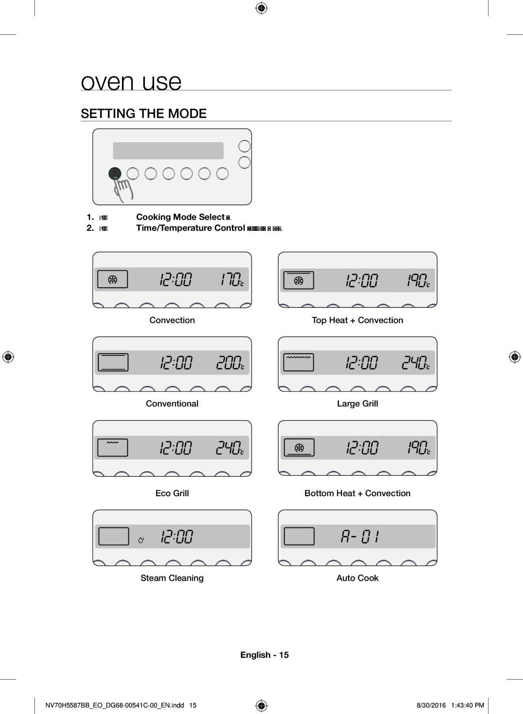 Samsung NV70H5587BB/EO manual Oven use, Setting the Mode, Press the Cooking Mode Select button, Oven USE 