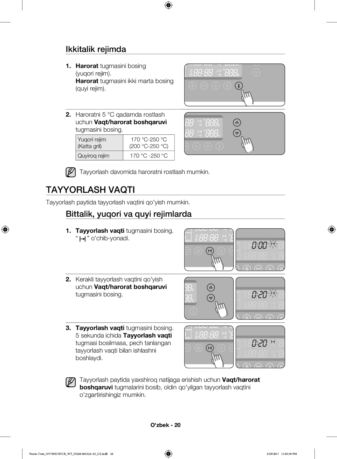 Samsung NV70H5787CB/WT manual Tayyorlash Vaqti, Ikkitalik rejimda, Harorat tugmasini bosing yuqori rejim 