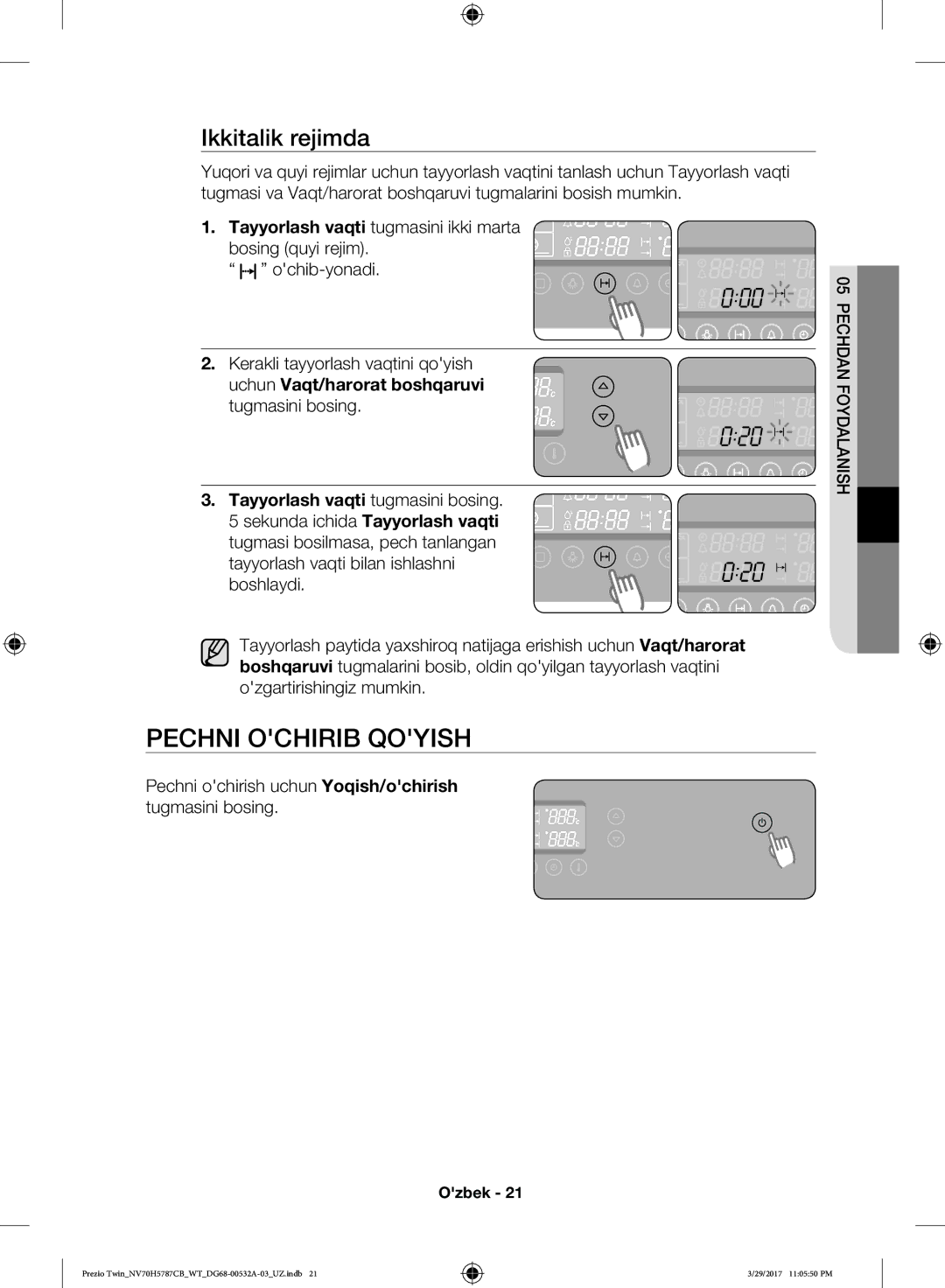 Samsung NV70H5787CB/WT manual Pechni Ochirib Qoyish, Pechni ochirish uchun Yoqish/ochirish tugmasini bosing 