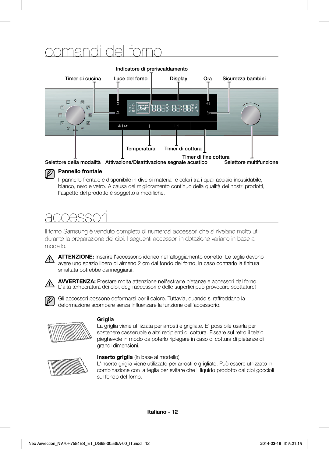 Samsung NV70H7584BS/ET manual Comandi del forno, Accessori, Pannello frontale, Griglia 