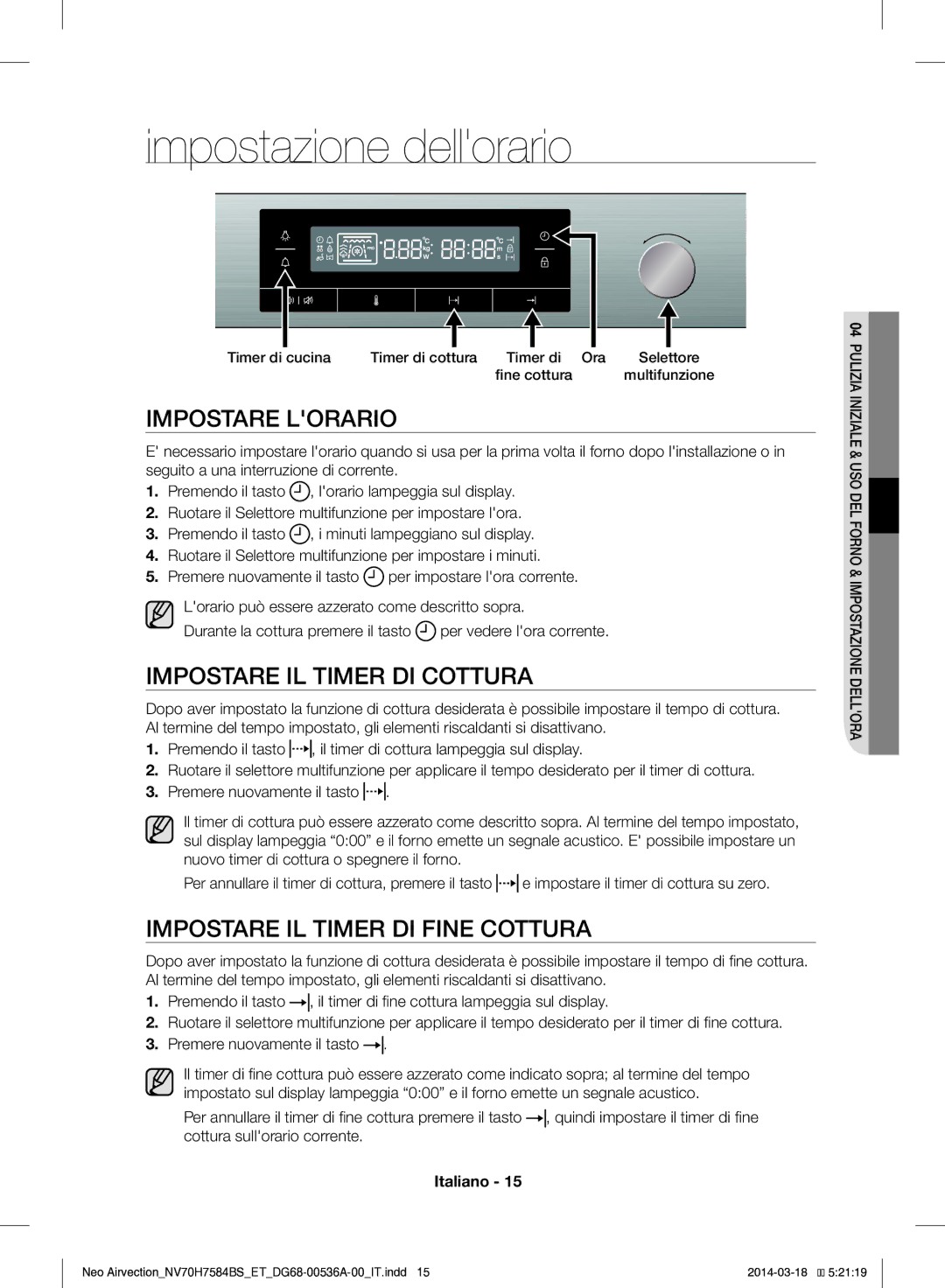 Samsung NV70H7584BS/ET manual Impostazione dellorario, Impostare Lorario, Impostare IL Timer DI Cottura 