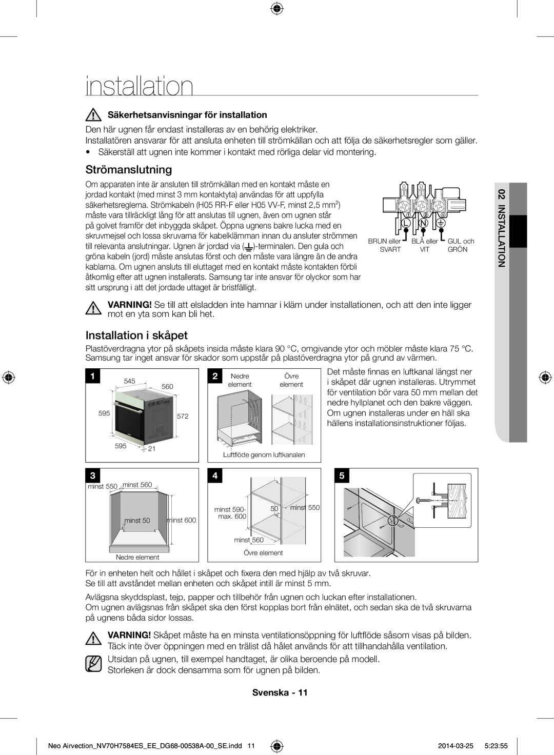 Samsung NV70H7584ES/EE manual Installation, Säkerhetsanvisningar för installation 