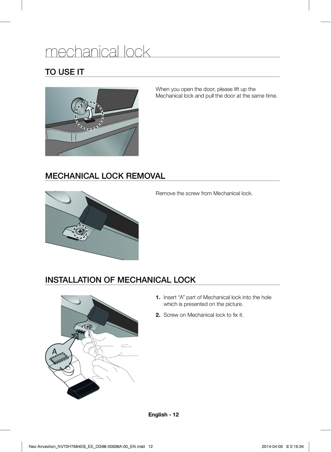 Samsung NV70H7584ES/EE manual Mechanical lock, To USE IT, Mechanical Lock Removal, Installation of Mechanical Lock 