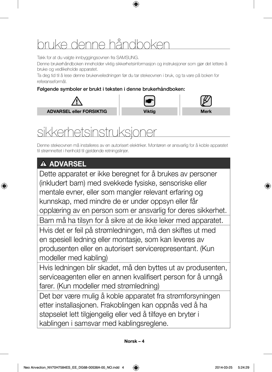 Samsung NV70H7584ES/EE manual Bruke denne håndboken, Sikkerhetsinstruksjoner, Viktig Merk 